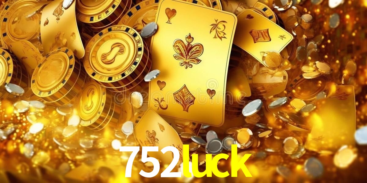 Descubra o Programa VIP da 752luck: Vantagens Exclusivas para Jogadores
