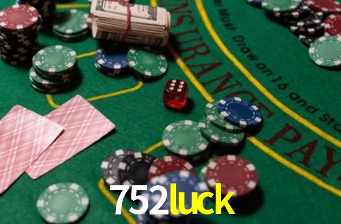 752luck