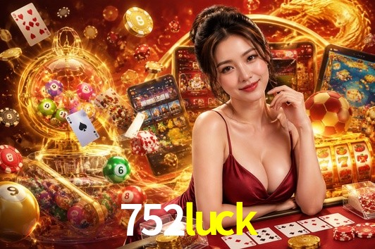 Quick Registration 752luck